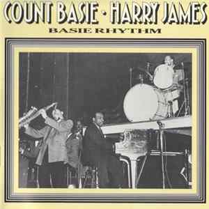 Count Basie, Harry James - Basie Rhythm mp3