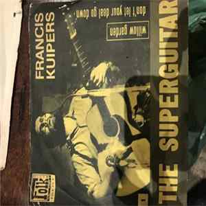Francis Kuipers - The Superguitar mp3