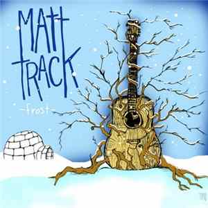 Matt Track - Frost mp3
