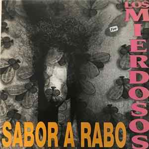 Los Mierdosos - Sabor A Rabo mp3