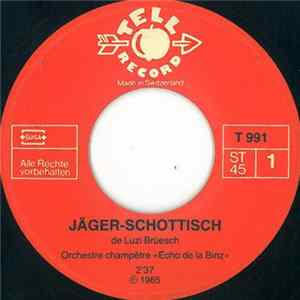 Orchestre Champêtre «Echo De La Binz» - Jäger-Schottisch mp3