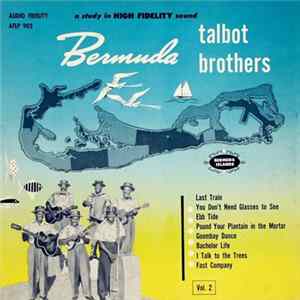 Talbot Brothers - Vol. 2 mp3