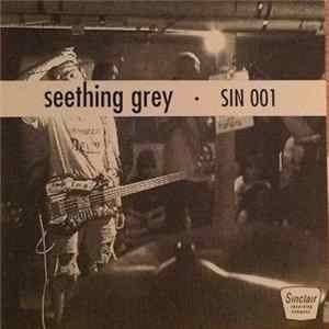 Seething Grey - Sin 001 mp3