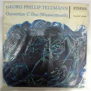 Georg Philipp Telemann - Ouvertüre C-Dur (Wassermusik) mp3
