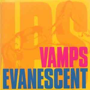 VAMPS - Evanescent mp3