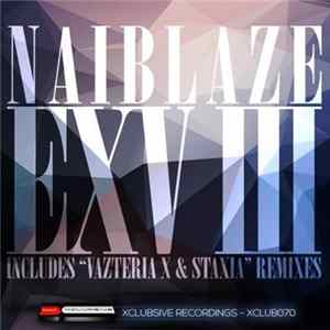 Naiblaze - Exv III mp3