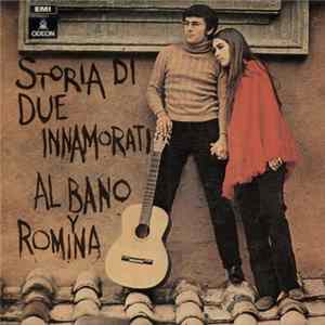 Al Bano & Romina Power - Storia Di Due Innamorati mp3