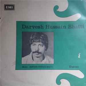 Darvesh Hussain Bhatti - Darvesh Hussain Bhatti mp3