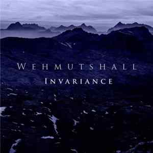 Wehmutshall - Invariance mp3
