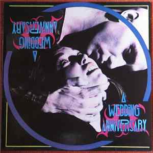 A Wedding Anniversary - A Wedding Anniversary mp3