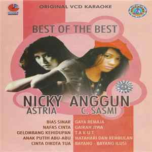 Anggun C. Sasmi, Nicky Astria - Best Of The Best mp3