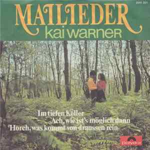 Kai Warner - Mailieder mp3