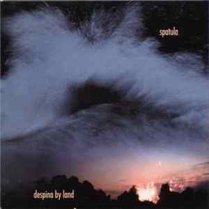 Spatula - Despina By Land mp3