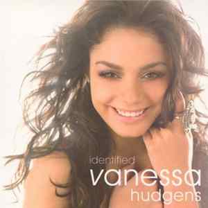 Vanessa Hudgens - Identified mp3