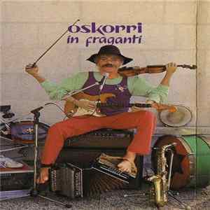 Oskorri - In Fraganti mp3