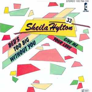 Sheila Hylton - The Bed's Too Big Without You mp3