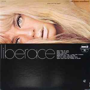 Liberace - What Now, My Love? mp3