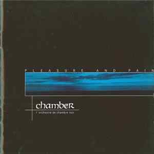 Chamber - Pleasure And Pain mp3