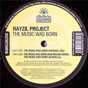 Rayzil Project - The Music Was Born mp3