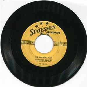 The Statesmen Quartet - The Fourth Man/Known Only To Him mp3