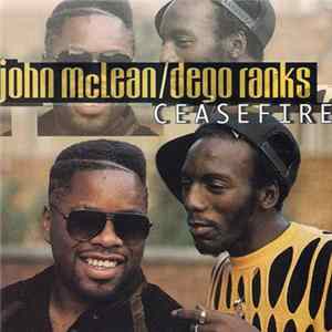 John McLean / Dego Ranks - Ceasefire mp3