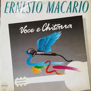 Ernesto Macario - Voce E Chitarra mp3