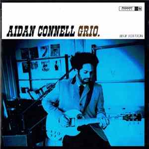 Aidan Connell - Grio (Blue Edition) mp3