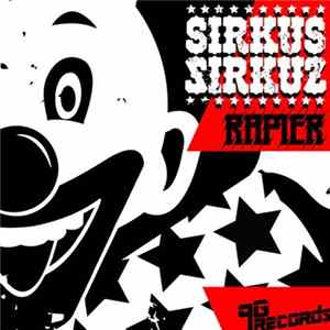 Sirkus Sirkuz - Rapier mp3