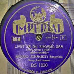 Richard Johansen's Ensemble - Livet Er Nu Engang Saa / Forårets Jublende Sang mp3