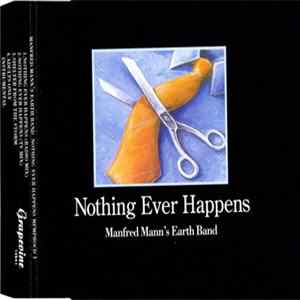 Manfred Mann's Earth Band - Nothing Ever Happens mp3