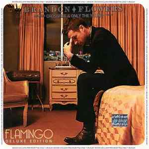 Brandon Flowers - Flamingo (Deluxe Edition) mp3