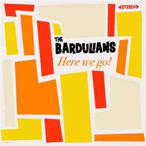 The Bardulians - Here We Go! mp3