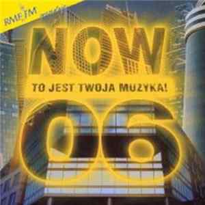 Various - Now To Jest Twoja Muzyka! 06 mp3