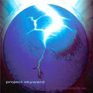 Project Skyward - Moved By Opposing Forces mp3