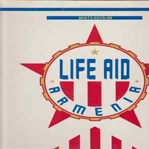 Life Aid Armenia - What's Going On mp3