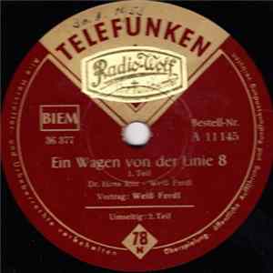 Weiß Ferdl - Ein Wagen Von Der Linie 8 mp3