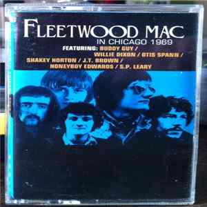 Fleetwood Mac, Otis Spann, Willie Dixon, Shakey Horton, J.T. Brown, Guitar Buddy, Honey Boy Edwards, S.P. Leary - In Chicago 1969 mp3