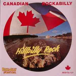Various - Canadian Rockabilly-"Hillbilly Rock" mp3