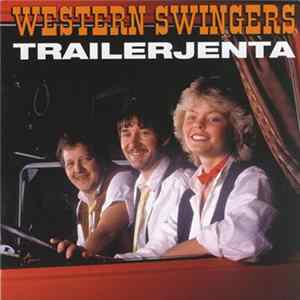 Western Swingers - Trailerjenta mp3