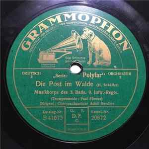 Musikkorps Des III. Bataillons Des 9. Preußischen Infanterie Regiments, Spandau - Die Post im Walde / Die Wachtparade kommt mp3