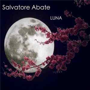 Salvatore Abate - Luna mp3