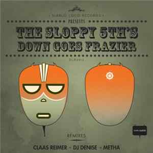 The Sloppy 5th's - Down Goes Frazier mp3