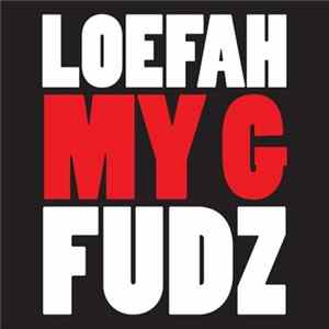 Loefah ft Fudz - My G mp3