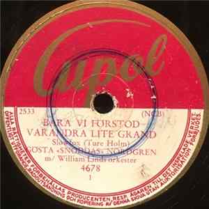 Gösta "Snoddas" Nordgren M/ William Linds Orkester - Bara Vi Förstod Varandra Lite Grand / Det Går En Stig Igenom Ljungen mp3