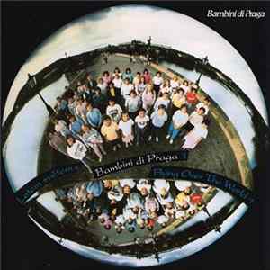 Bambini Di Praga - Letem Světem S Bambini Di Praga 1 / Flying Over The World 1 mp3