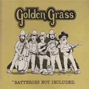 Golden Grass - Batteries Not Included mp3