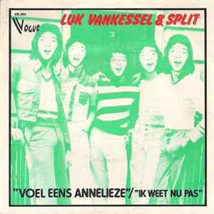 Luk Vankessel & Split - Voel Eens Annelieze mp3