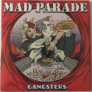 Mad Parade - Gangsters mp3