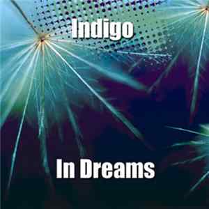 Indigo - In Dreams mp3