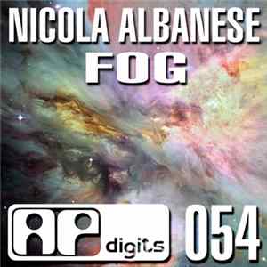 Nicola Albanese - Fog mp3